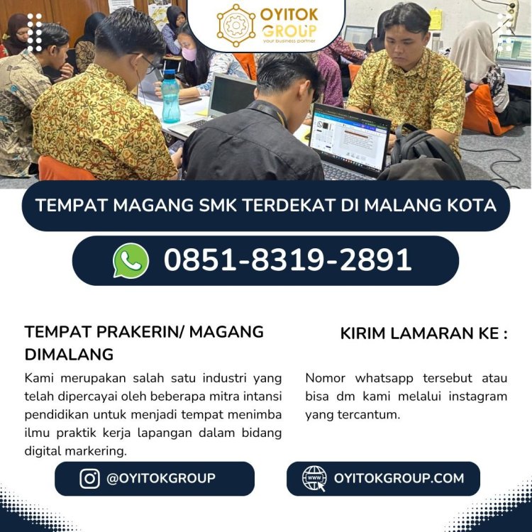 TEMPAT MAGANG SMK TERDEKAT DI MALANG KOTA.jpg