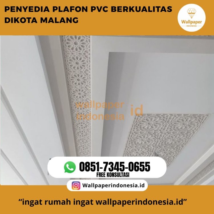 PENYEDIA PLAFON PVC BERKUALITAS DIKOTA MALANG.jpg