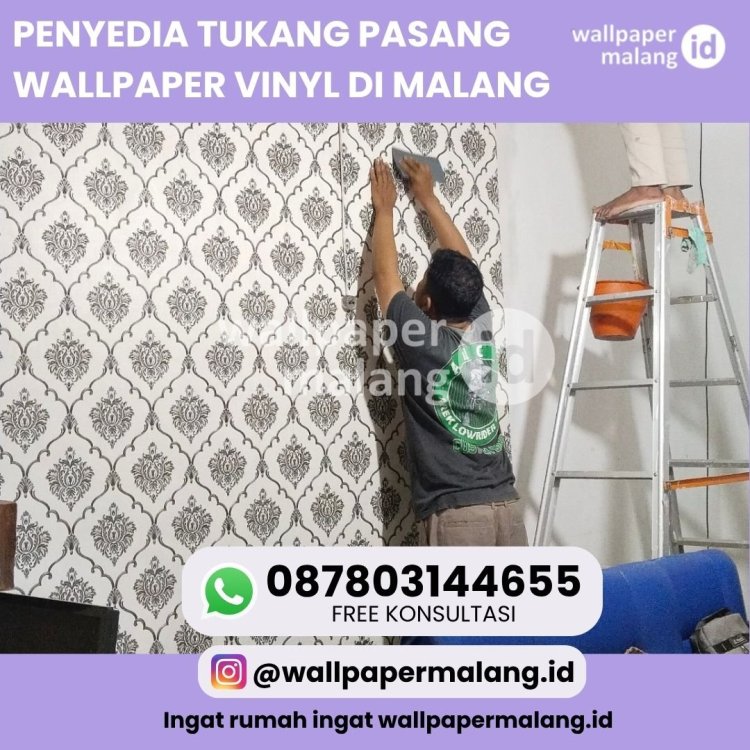 PENYEDIA TUKANG PASANG WALLPAPER VINYL DI MALANG.jpg