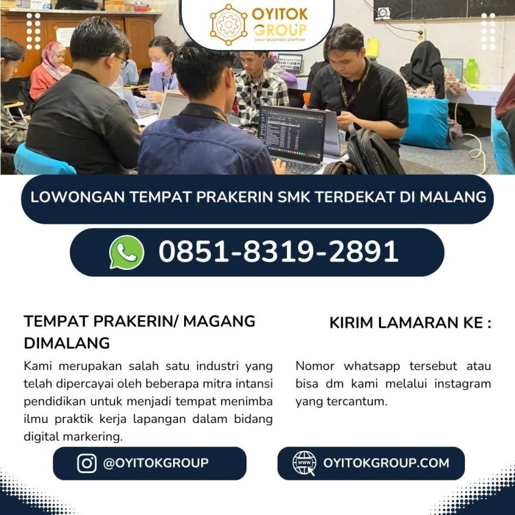 LOWONGAN TEMPAT PRAKERIN SMK TERDEKAT DI MALANG.jpg