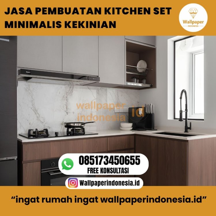 JASA PEMBUATAN KITCHEN SET MINIMALIS KEKINIAN.jpg
