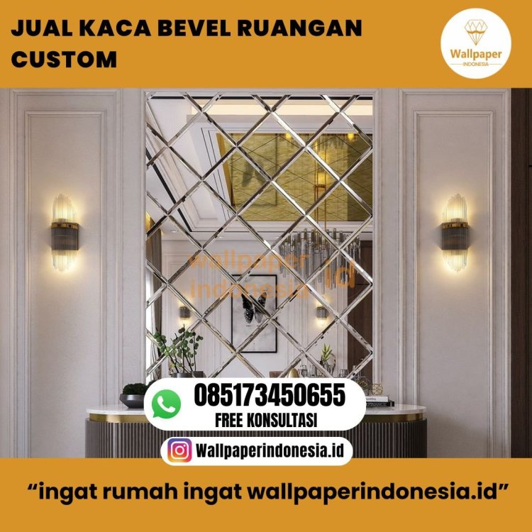 JUAL KACA BEVEL RUANGAN CUSTOM.jpg