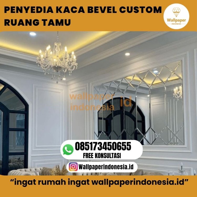 PENYEDIA KACA BEVEL CUSTOM RUANG TAMU.jpg