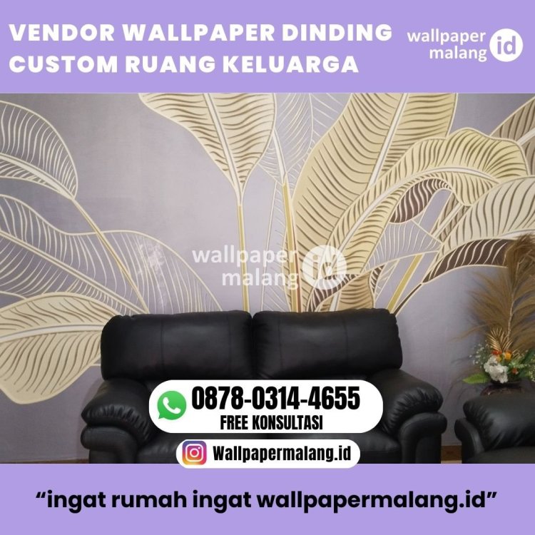 VENDOR WALLPAPER DINDING CUSTOM RUANG KELUARGA (2).jpg