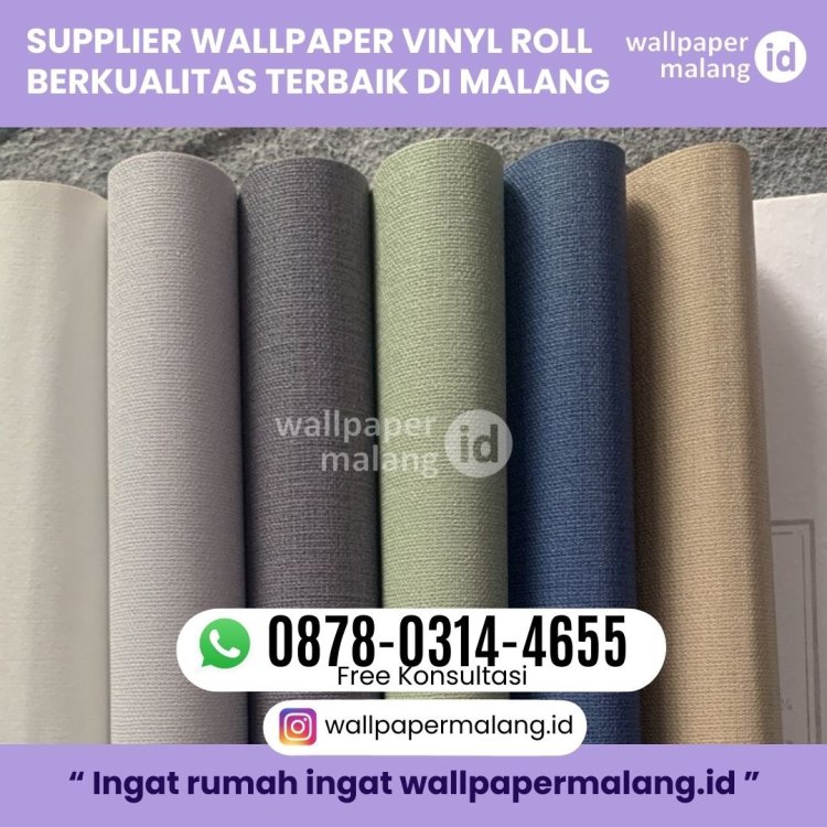 SUPPLIER WALLPAPER VINYL ROLL BERKUALITAS TERBAIK DI MALANG.jpg