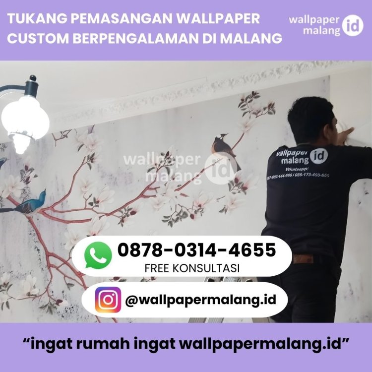 TUKANG PEMASANGAN WALLPAPER CUSTOM BERPENGALAMAN DI MALANG .jpg