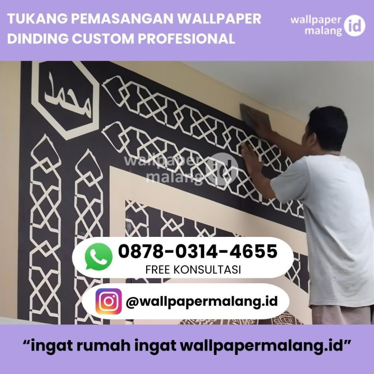 TUKANG PEMASANGAN WALLPAPER DINDING CUSTOM PROFESIONAL .jpg