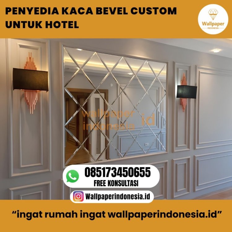PENYEDIA KACA BEVEL CUSTOM UNTUK HOTEL.jpg