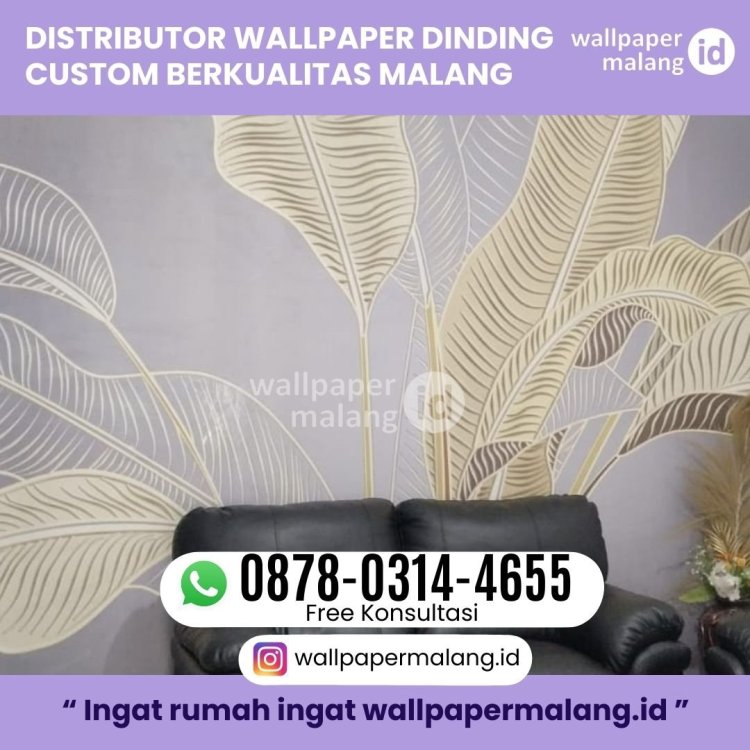 DISTROBUTOR WALLPAPER DINDING CUSTOM BERKUALITAS MALANG (1).jpg