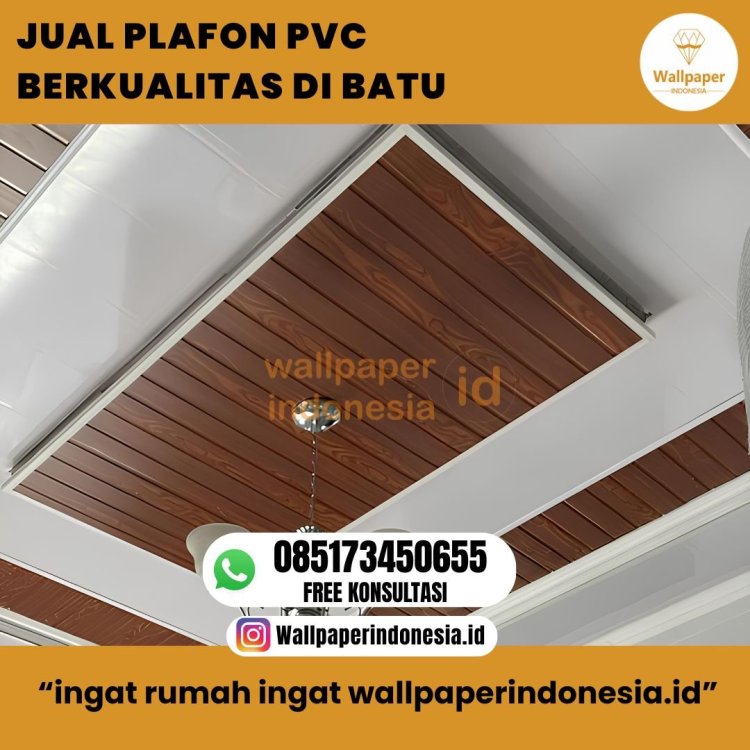 JUAL PLAFON PVC BERKUALITAS DI BATU.jpg