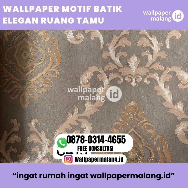 WALLPAPER MOTIF BATIK ELEGAN RUANG TAMU (1).jpg