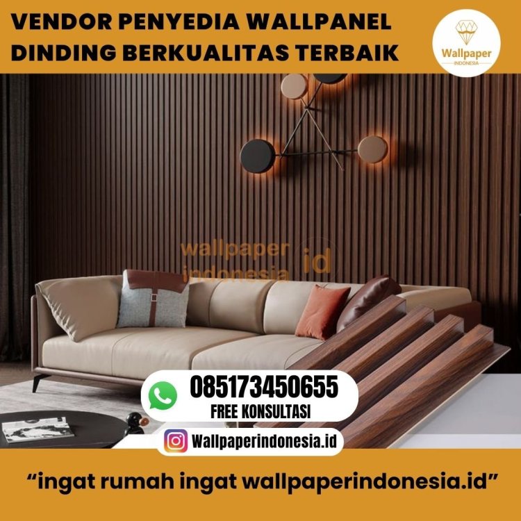 VENDOR PENYEDIA WALLPANEL DINDING BERKUALITAS TERBAIK (1).jpg