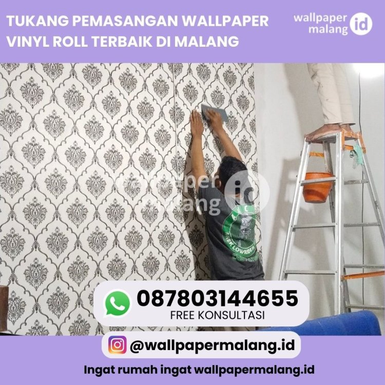 TUKANG PEMASANGAN WALLPAPER VINYL ROLL TERBAIK DI MALANG.jpg