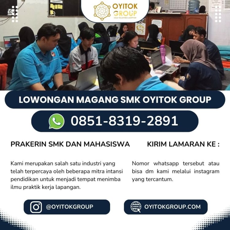 Lowongan magang smk oyitok group.jpg