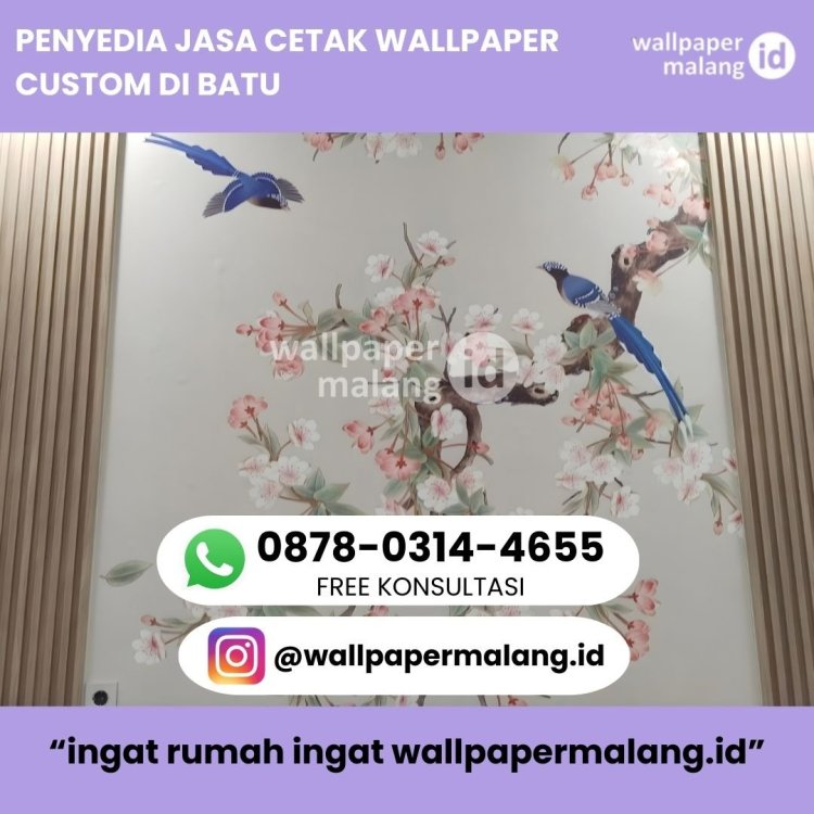 PENYEDIA JASA CETAK WALLPAPER CUSTOM DI BATU .jpg
