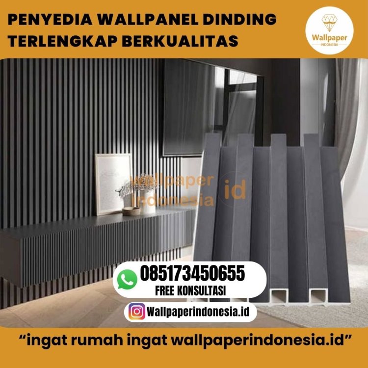 PENYEDIA WALLPANEL DINDING TERLENGKAP BERKUALITAS....jpg