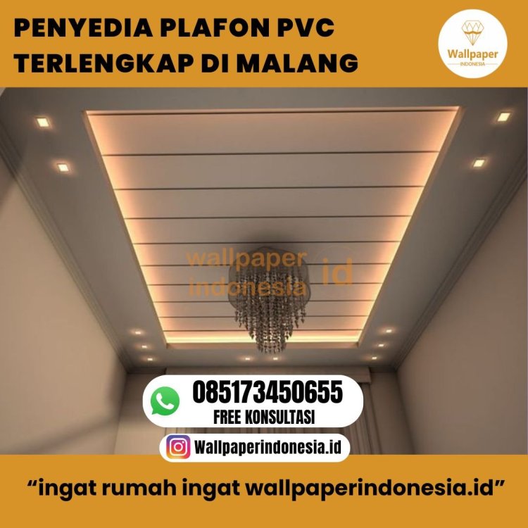 PENYEDIA PLAFON PVC TERLENGKAP DI MALANG.jpg
