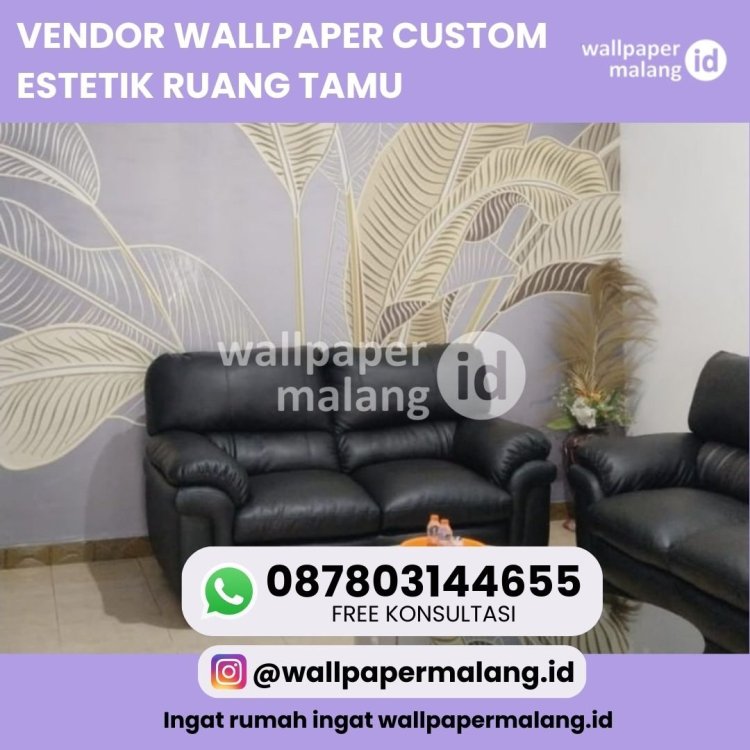 VENDOR WALLPAPER CUSTOM ESTETIK RUANG TAMU.jpg