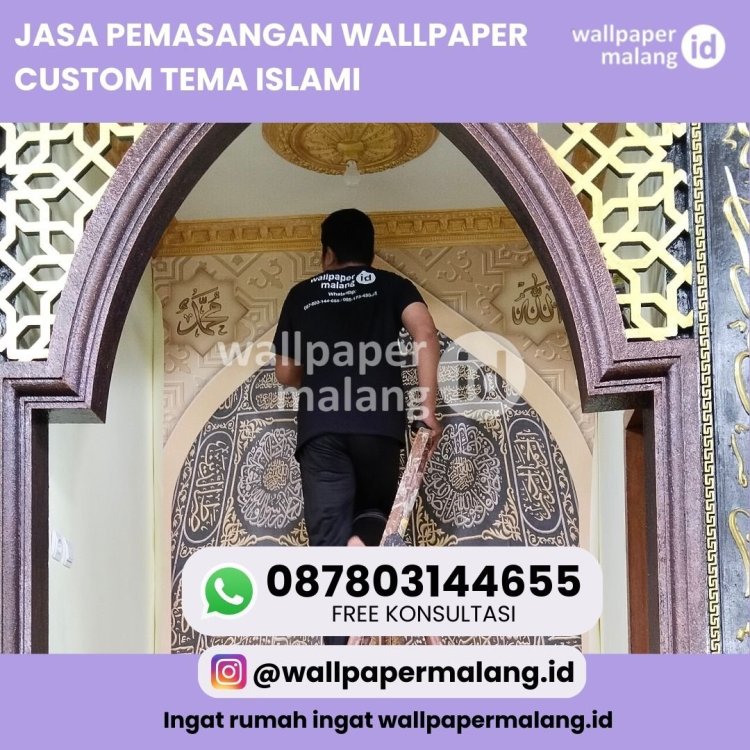 JASA PEMASANGAN WALLPAPER CUSTOM TEMA ISLAMI.jpg