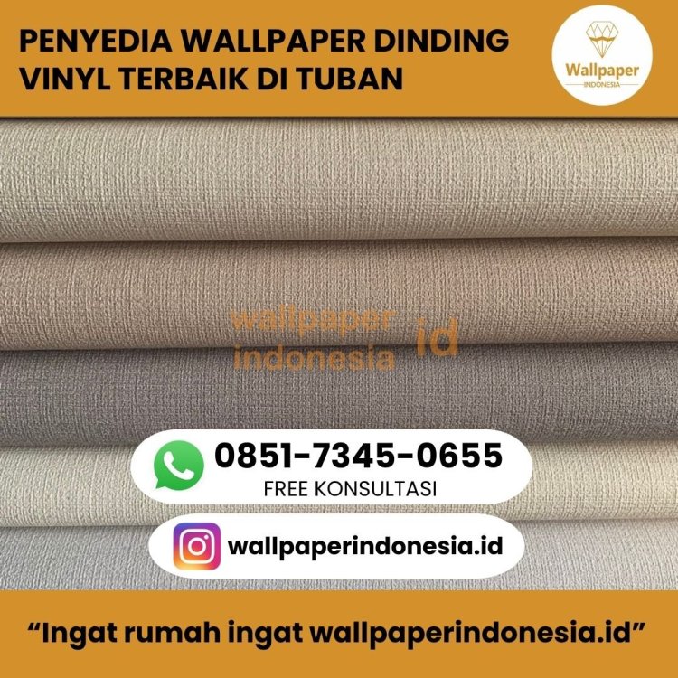 PENYEDIA WALLPAPER DINDING VINYL TERBAIK DI TUBAN .jpg