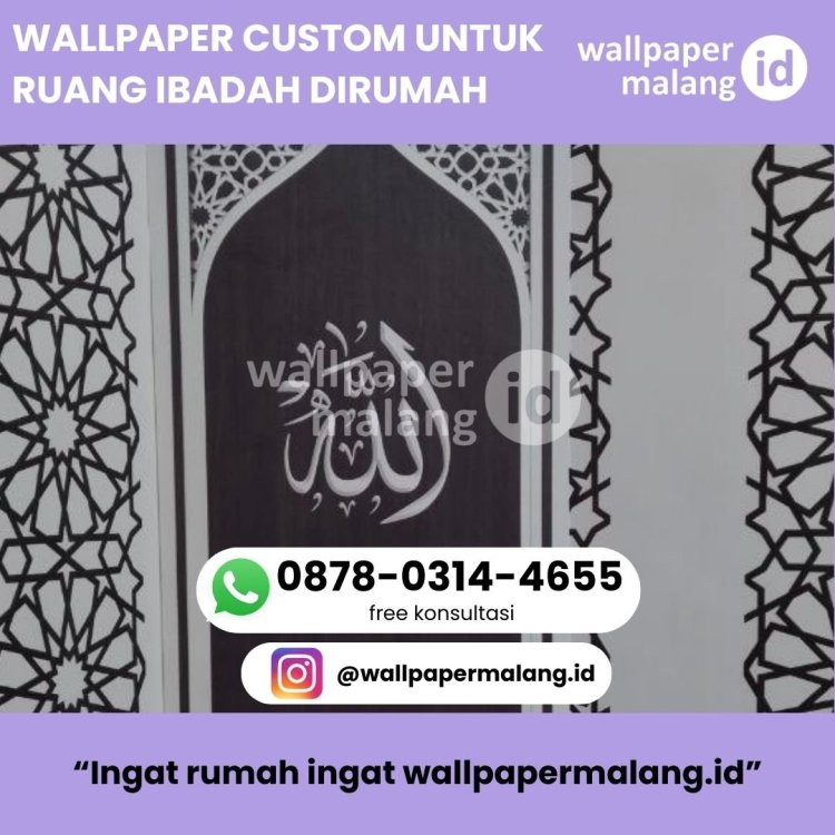 WALLPAPER CUSTOM UNTUK RUANG IBADAH DIRUMAH.jpg