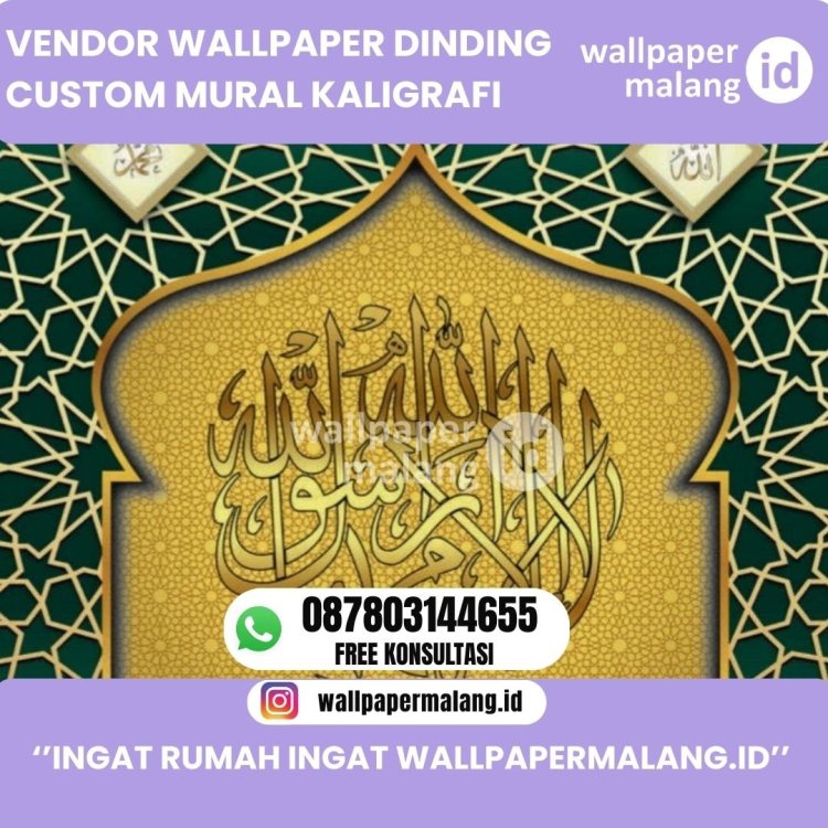 VENDOR WALLPAPER DINDING CUSTOM MURAL KALIGRAFI (1).jpg