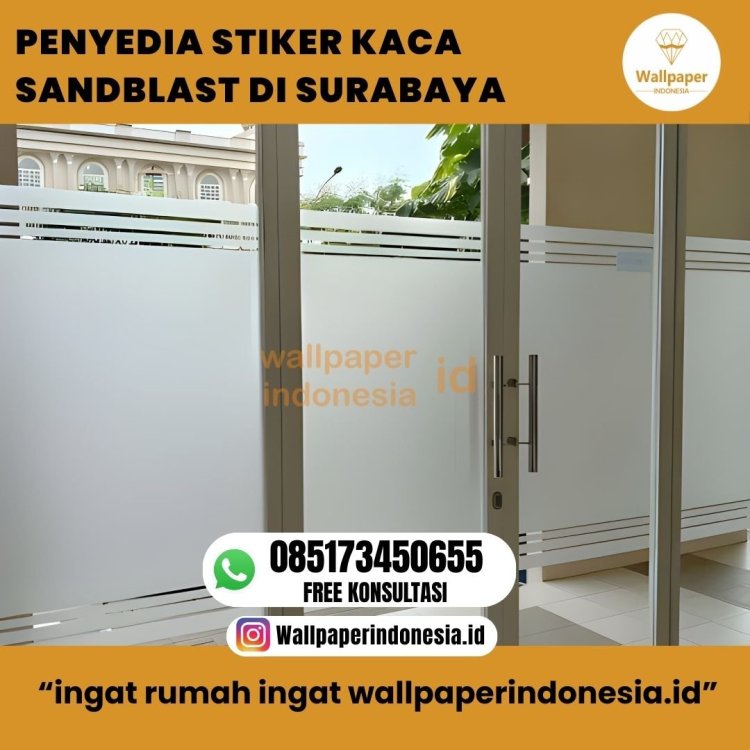 PENYEDIA STIKER KACA SANDBLAST DI SURABAYA.jpg