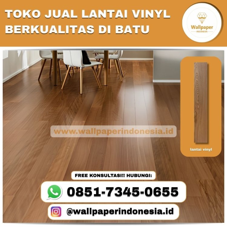TOKO JUAL LANTAI VINYL BERKUALITAS DI BATU (1).jpg