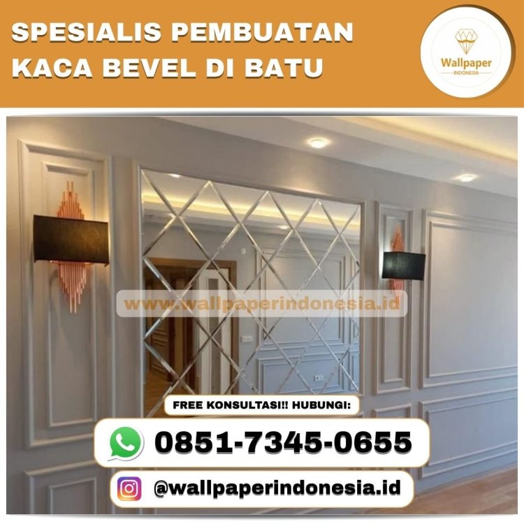 SPESIALIS PEMBUATAN KACA BEVEL DI BATU.jpg