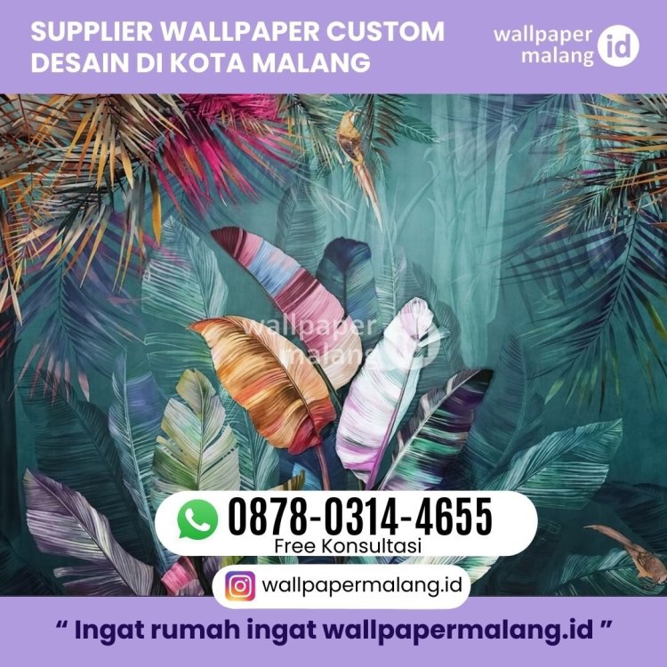 SUPPLIER WALLPAPER CUSTOM DESAIN DI KOTA MALANG.jpg