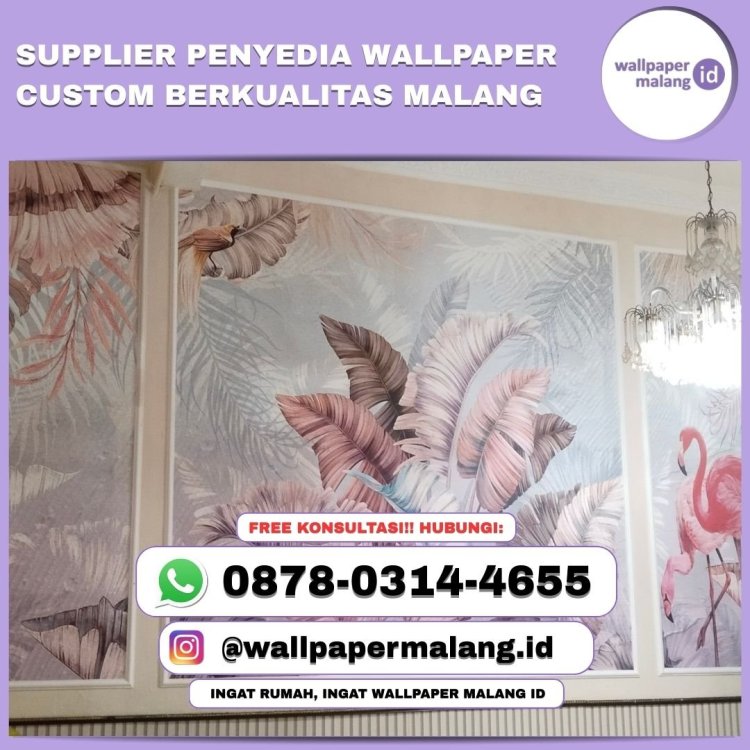Supplier penyedia wallpaper custom berkualitas malang.jpg