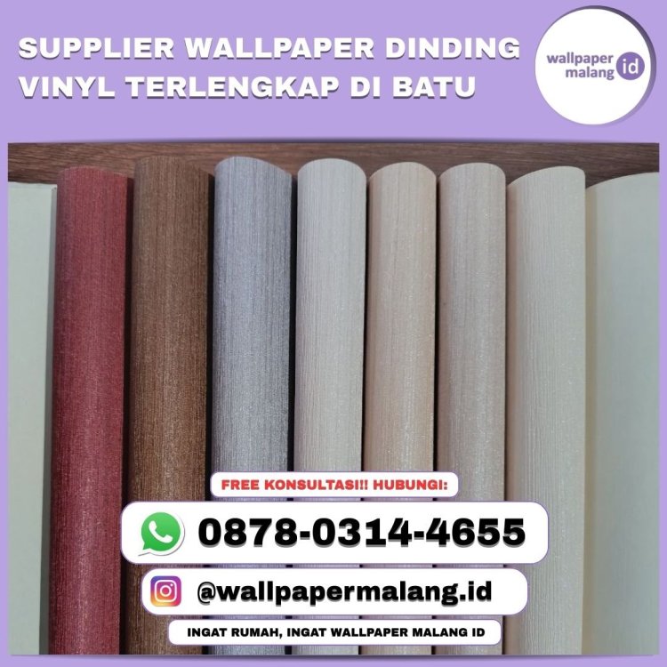 SUPPLIER WALLPAPER DINDING VINYL TERLENGKAP DI BATU.jpg