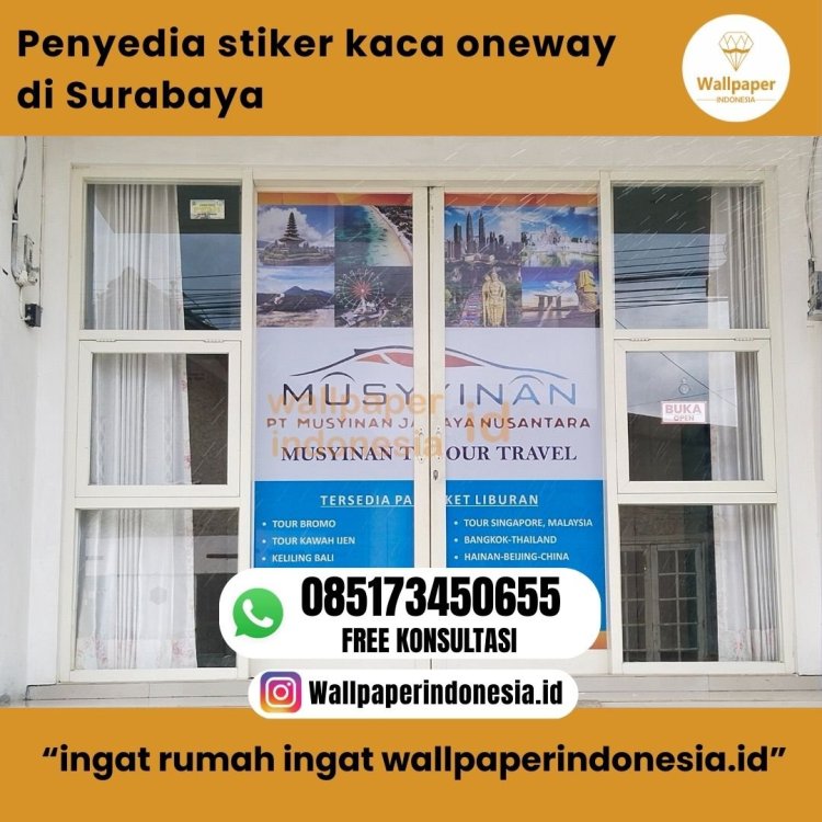 Penyedia stiker kaca oneway di Surabaya.jpg