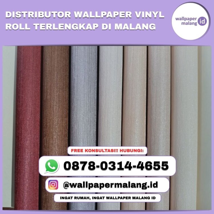 DISTRIBUTOR WALLPAPER VINYL ROLL TERLENGKAP DI MALANG.jpg