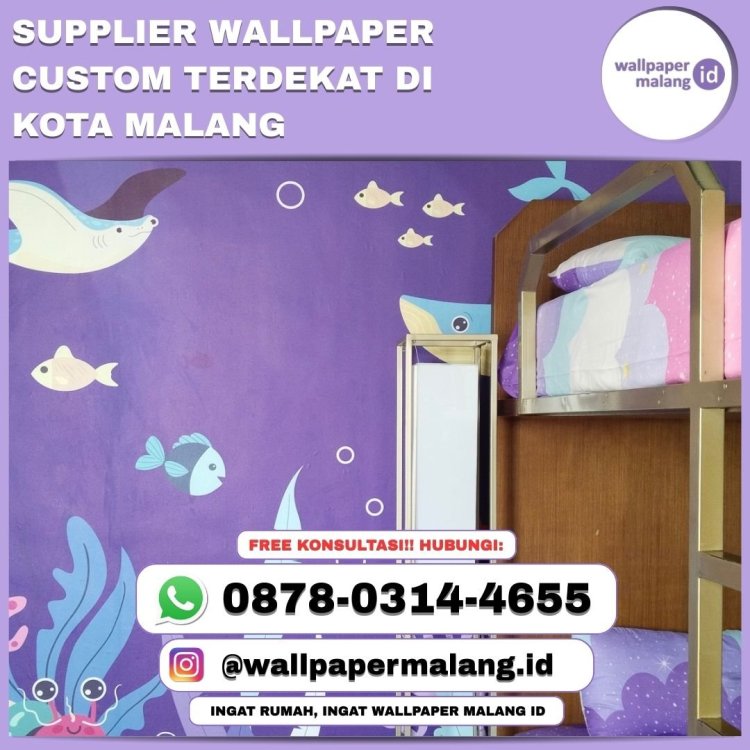 SUPPLIER WALLPAPER CUSTOM TERDEKAT DI KOTA MALANG .jpg