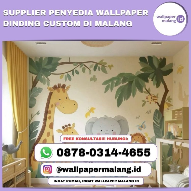 SUPPLIER PENYEDIA WALLPAPER DINDING CUSTOM DI MALANG .jpg