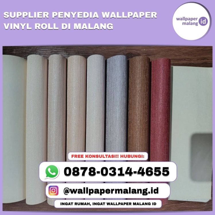 SUPPLIER PENYEDIA WALLPAPER VINYL ROLL DI MALANG.jpg