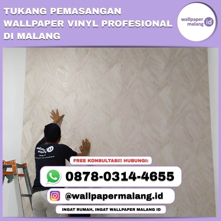 TUKANG PEMASANGAN WALLPAPER VINYL PROFESIONAL DI MALANG (1).jpg