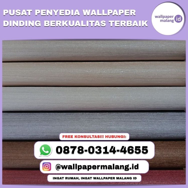 PUSAT PENYEDIA WALLPAPER DINDING BERKUALITAS TERBAIK (1).jpg