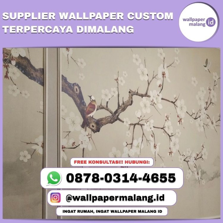 SUPPLIER WALLPAPER CUSTOM TERPERCAYA DI MALANG.jpg