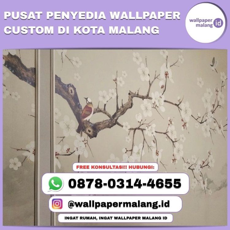 PUSAT PENYEDIA WALLPAPER CUSTOM DI KOTA MALANG.jpg