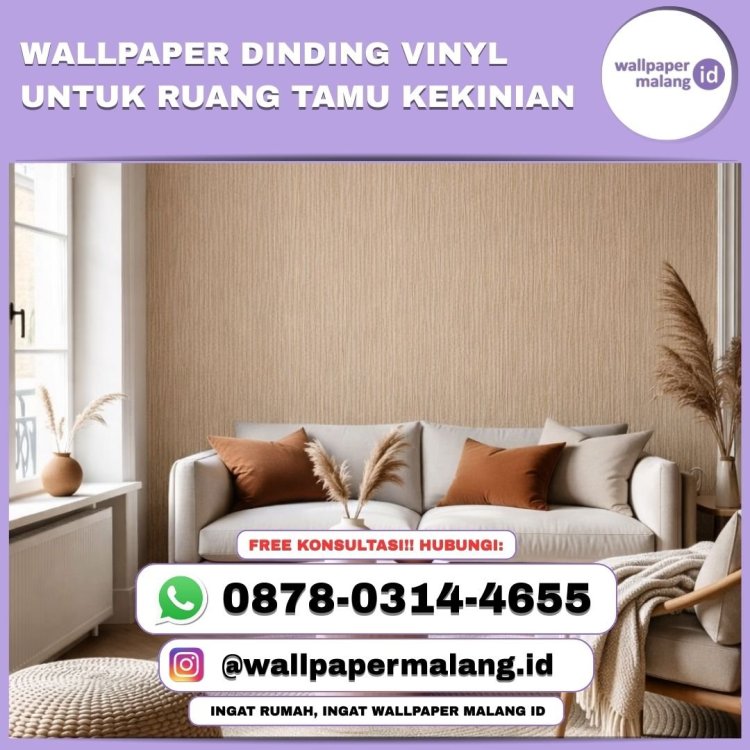 WALLPAPER DINDING VINYL UNTUK RUANG TAMU KEKINIAN.jpg
