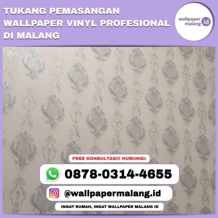 TUKANG PEMASANGAN WALLPAPER VINYL PROFESIONAL DI MALANG.jpg