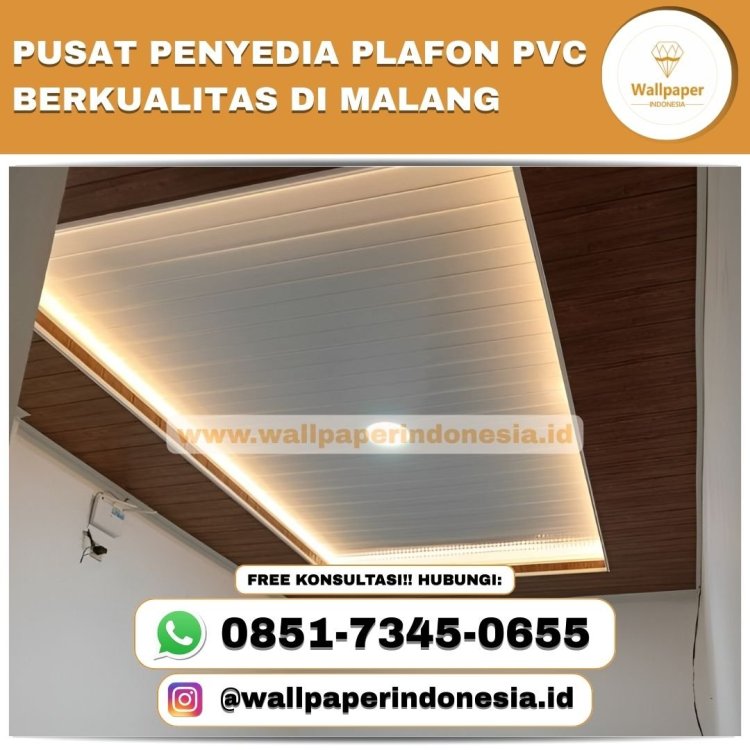 PUSAT PENYEDIA PLAFON PVC BERKUALITAS DI MALANG.jpg