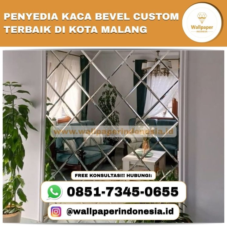 PENYEDIA KACA BEVEL CUSTOM TERBAIK DI KOTA MALANG.jpg