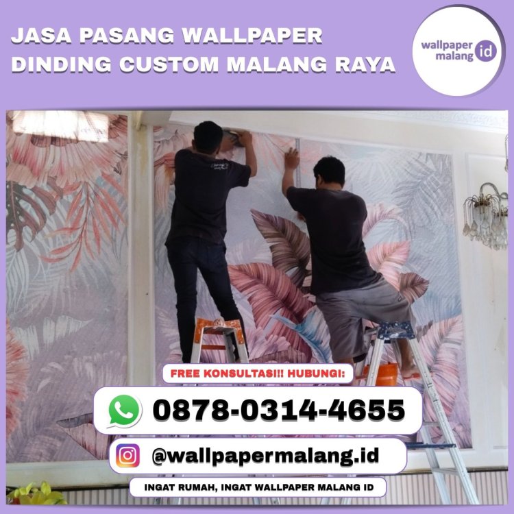 Jasa pasang wallpaper dinding custom malang raya.jpg