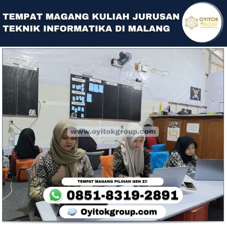 TEMPAT MAGANG KULIAH JURUSAN TEKNIK INFORMATIKA DI MALANG.jpg