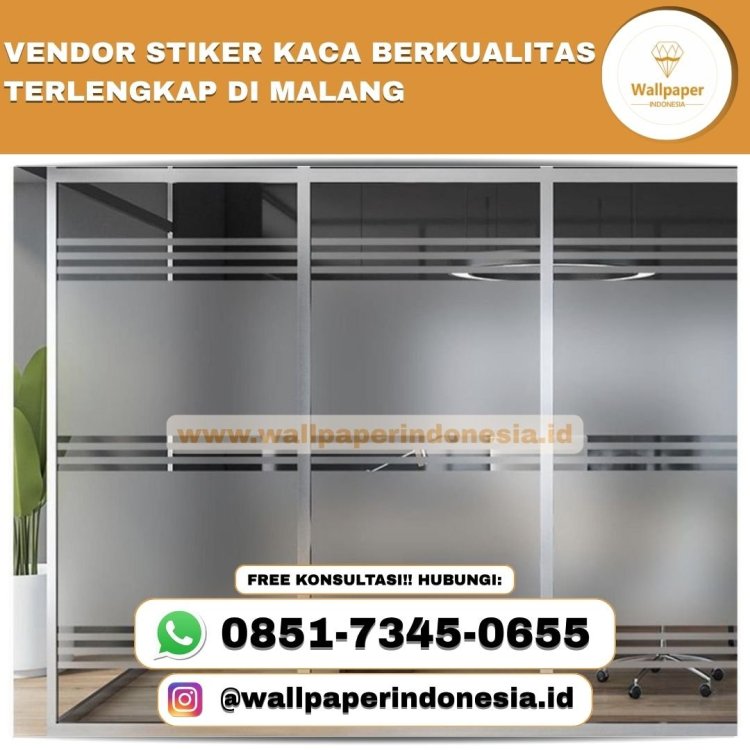 VENDOR STIKER KACA BERKUALITAS TERLENGKAP DI MALANG.jpg