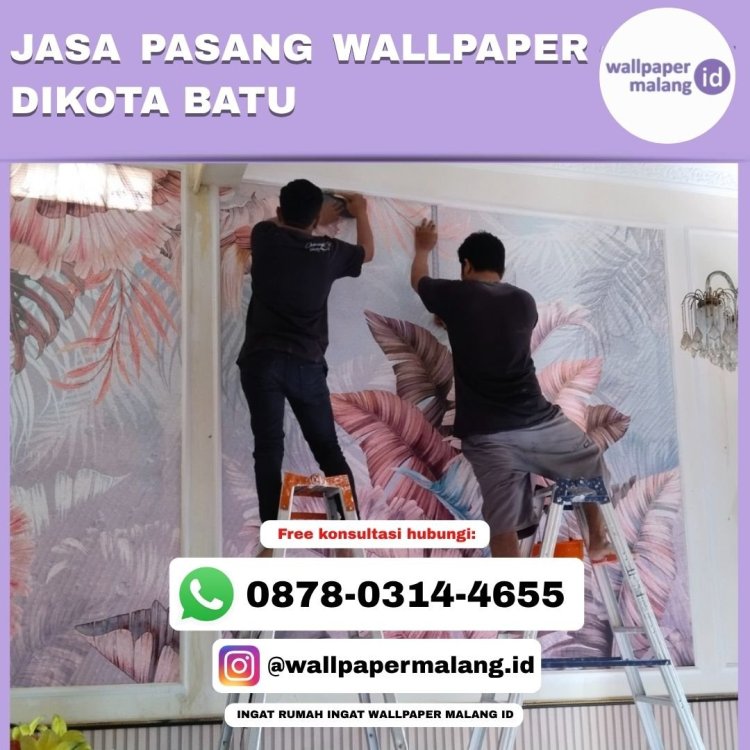 JASA PASANG WALLPAPER DIKOTA BATU (1).jpg
