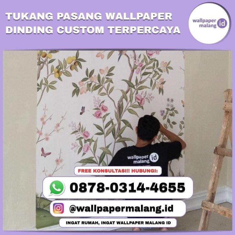TUKANG PASANG WALLPAPER DINDING CUSTOM TERPERCAYA.jpg